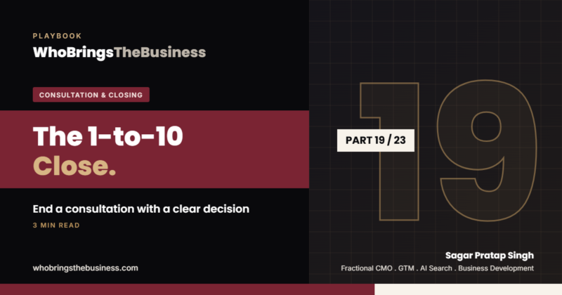 Playbook cover: The 1-to-10 Close: How to End a Consultation With a Clear Decision