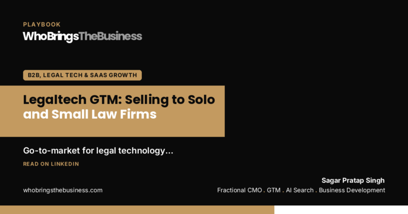 Playbook cover: Legaltech GTM: Selling to Solo and Small Law Firms