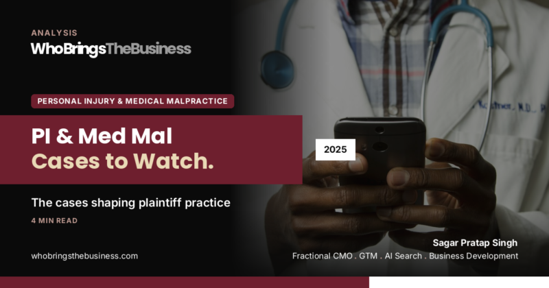 Analysis cover: Top Personal Injury & Medical Malpractice Cases to Watch in 2025, 4 min read